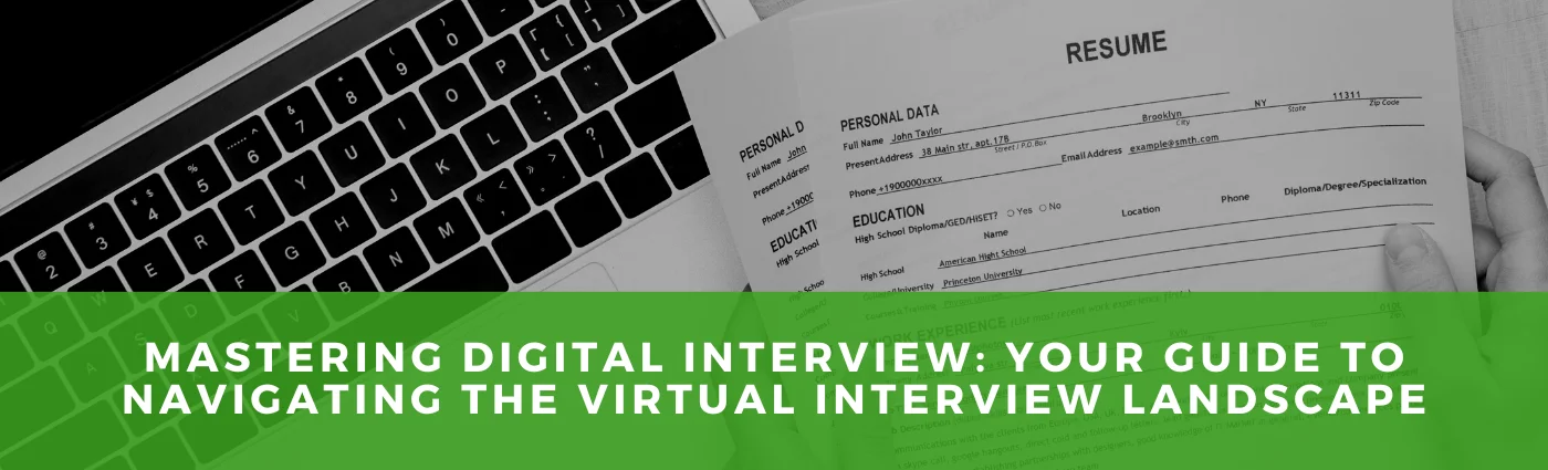 Digital Interview